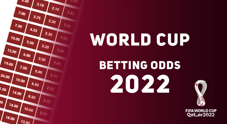 World Cup Betting Odds 2022