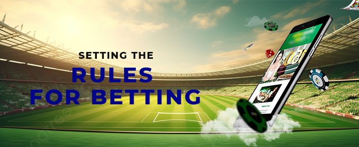 Setting the rules for betting