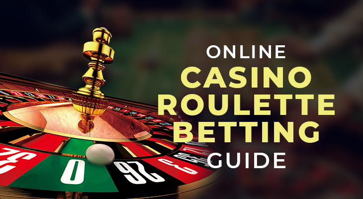 Online Casino Roulette Betting