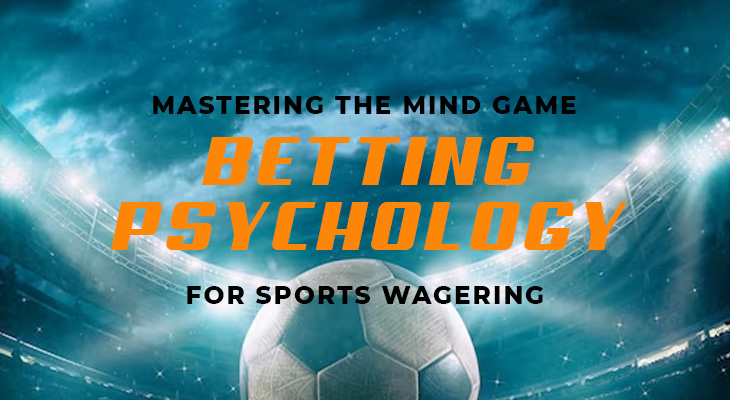 Betting Psychology